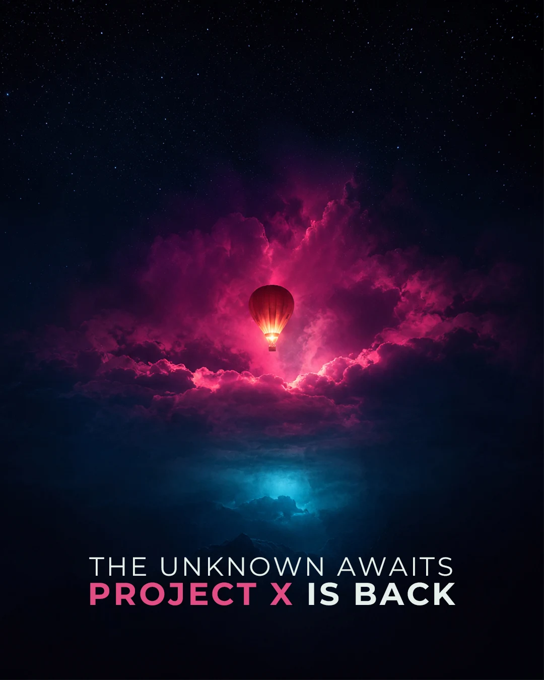 The unknown awaits &mdash; Project X is back. A lone hot-air balloon glowing in magenta clouds at night.